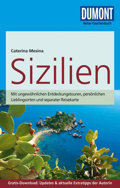 DuMont Reise-Taschenbuch Reiseführer Sizilien: mit Online-Updates als Gratis-Download