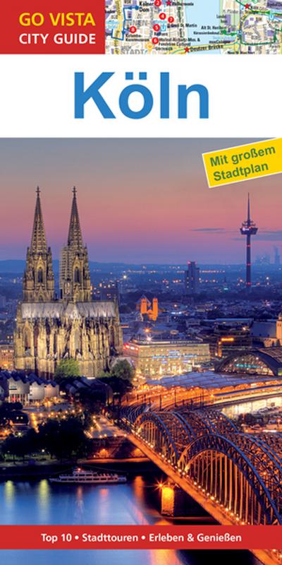 GO VISTA: Reiseführer Köln (Mit Faltkarte)