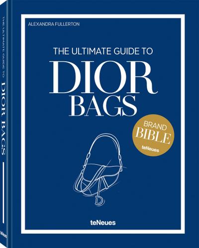 The Ultimate Guide to Dior Bags