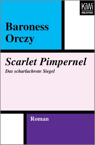 Scarlet Pimpernel: Das scharlachrote Siegel