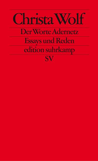 Der Worte Adernetz: Essays und Reden (edition suhrkamp)