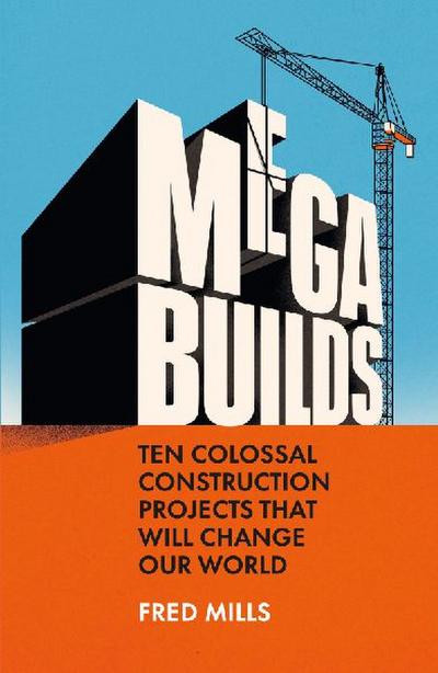 Mega Builds