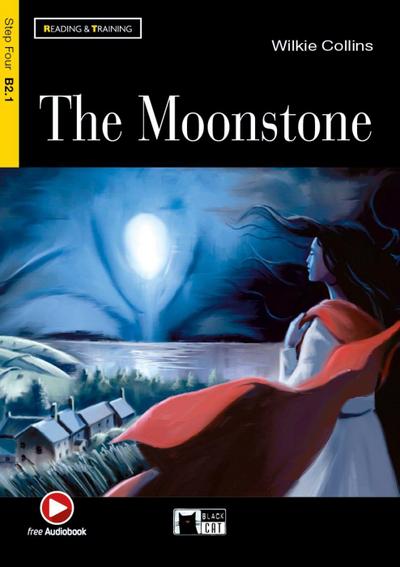 The Moonstone. Lektüre mit Audio-Online