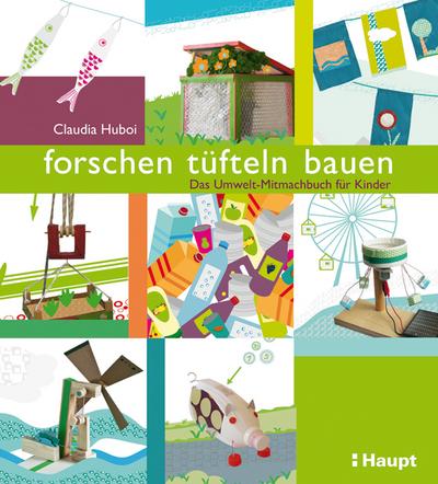 forschen, tüfteln, bauen