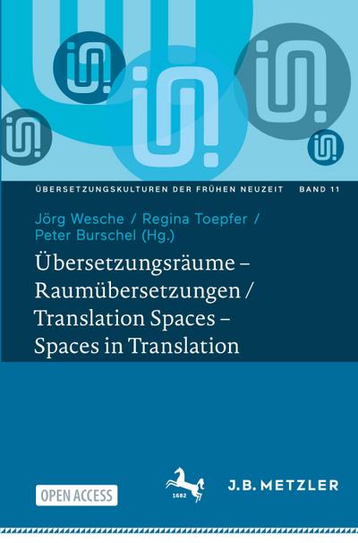 Übersetzungsräume - Raumübersetzungen / Translation Spaces - Spaces in Translation