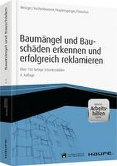 Baumängel und Bauschäden und erfolgreich reklamieren - inkl. Arbeitshilfen online