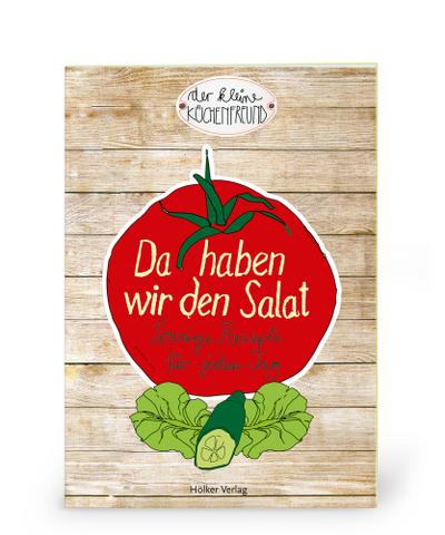 Coppenrath 853 Der kleine Küchenfreund: Da haben wir den Salat