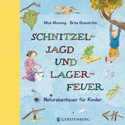 Schnitzeljagd und Lagerfeuer: Naturabenteuer für Kinder