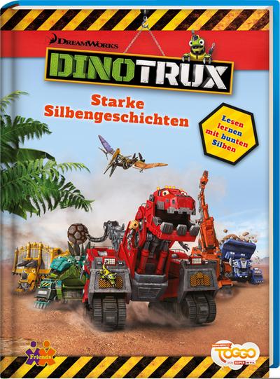 DINOTRUX Starke Silbengeschichten