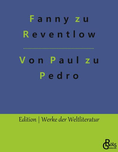 Von Paul zu Pedro