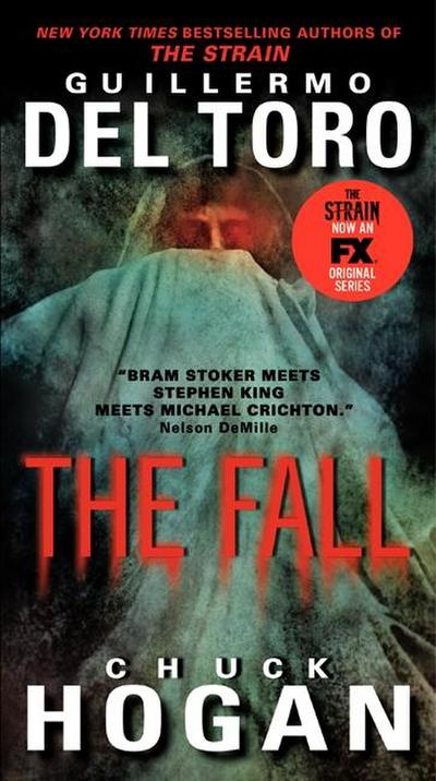 The Fall TV Tie-in Edition (The Strain Trilogy, Band 2)