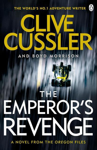 The Emperor`s Revenge: Oregon Files #11 (The Oregon Files, Band 11)
