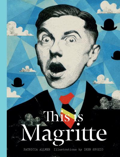 This is Magritte (Artists Monographs)