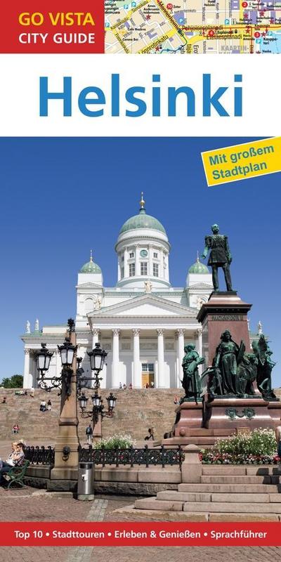GO VISTA: Reiseführer Helsinki: Mit Faltkarte (Go Vista City Guide)