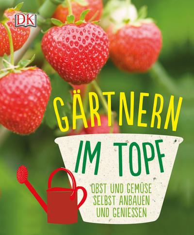 Gärtnern im Topf