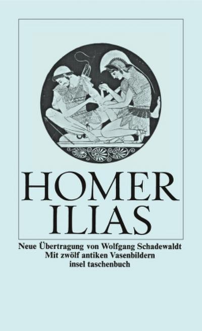 Ilias (insel taschenbuch)