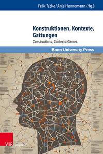 Konstruktionen, Kontexte, Gattungen