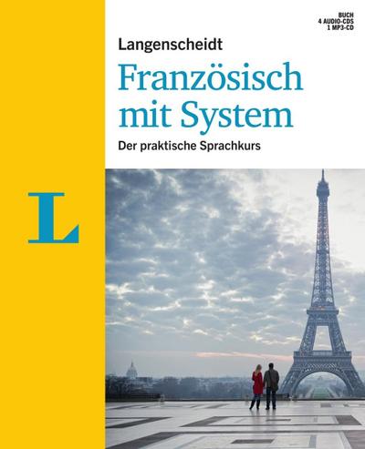Langenscheidt Französisch mit System - Set mit Buch, 4 Audio-CDs und 1 MP3-CD: Der praktische Sprachkurs