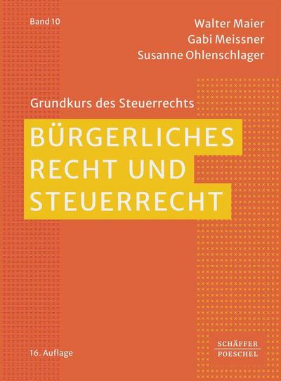 Bürgerliches Recht und Steuerrecht