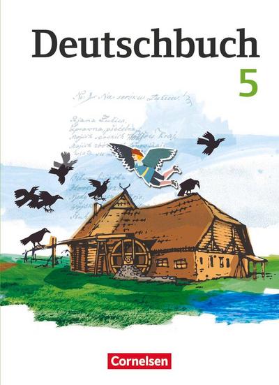 Deutschbuch 5. Schuljahr. Schülerbuch Gymnasium Östliche Bundesländer und Berlin