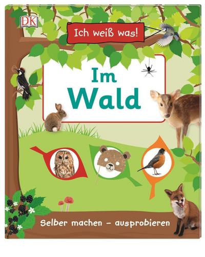 Ich weiß was!  Im Wald