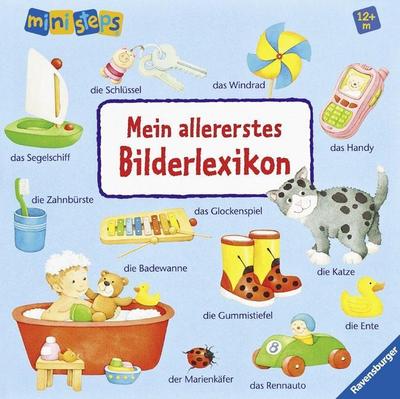 ministeps Bücher: Mein allererstes Bilderlexikon: Ab 12 Monaten