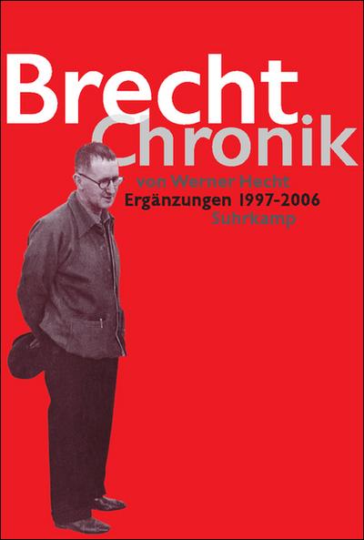 Brecht Chronik 18981956: Ergänzungen
