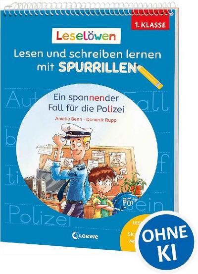 Leselöwen - Lesen und schreiben lernen mit Spurrillen - Ein spannender Fall für die Polizei