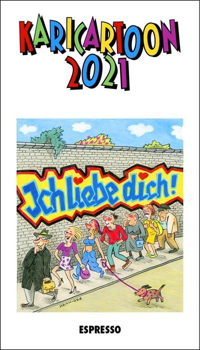 KARICARTOON 2021: 365 Kari-Cartoons von 90 ZeichnerInnen