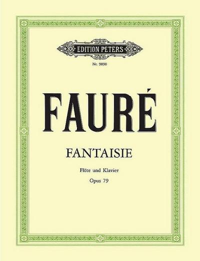 Fantasie C-Dur op. 79: für Flöte und Klavier