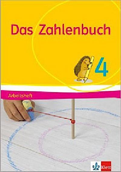 Das Zahlenbuch 4: Arbeitsheft Klasse 4 (Das Zahlenbuch. Ausgabe ab 2017)