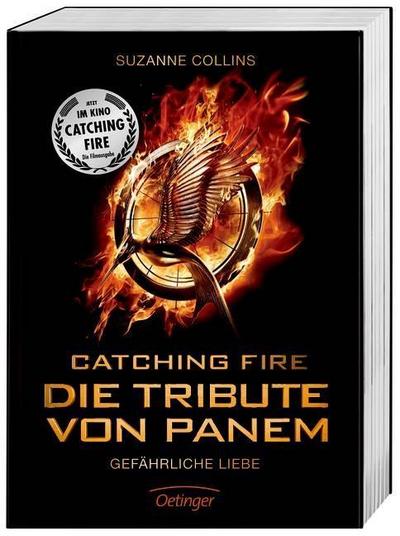 Catching Fire. Die Tribute von Panem. Gefährliche Liebe. Filmausgabe