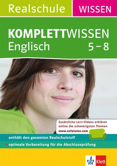 KomplettWissen Realschule Englisch 5.-8. Klasse