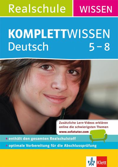KomplettWissen Realschule Deutsch 5.-8. Klasse