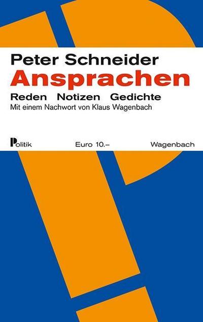 Ansprachen. Reden, Notizen, Gedichte