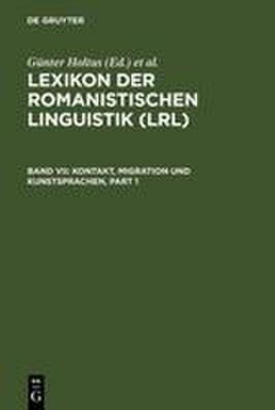 Kontakt, Migration und Kunstsprachen