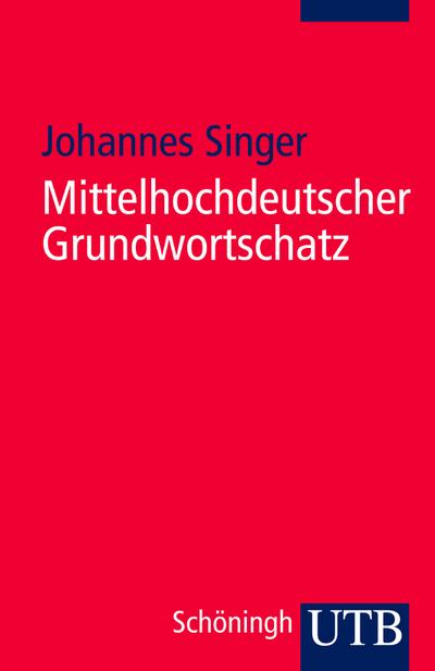 Mittelhochdeutscher Grundwortschatz