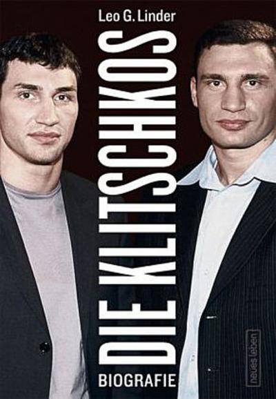 Die Klitschkos - Biografie