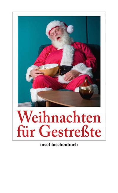 Weihnachten für Gestreßte (insel taschenbuch)