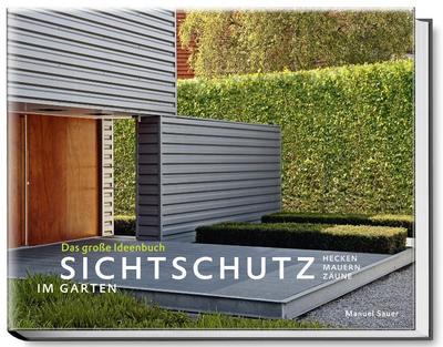 Sichtschutz im Garten