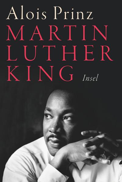 Martin Luther King (insel taschenbuch)
