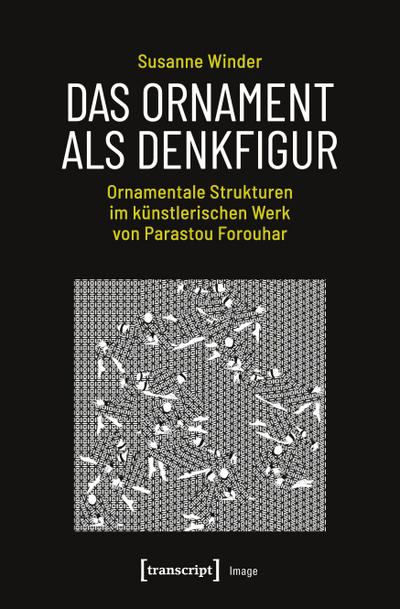 Das Ornament als Denkfigur