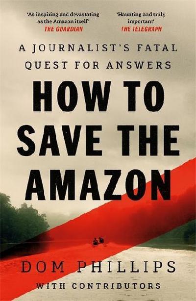 How to Save the Amazon