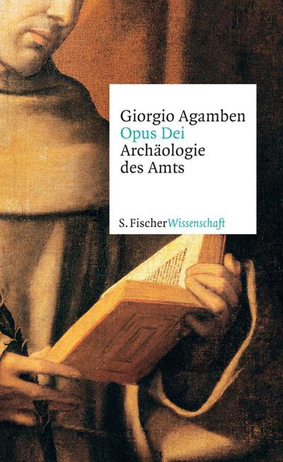 Opus Dei: Archäologie des Amts (Fischer Wissenschaft)