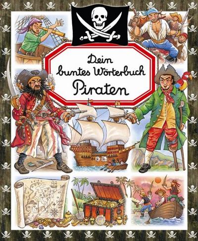 Dein buntes Wörterbuch Piraten