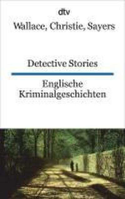 Englische Kriminalgeschichten / Detective Stories