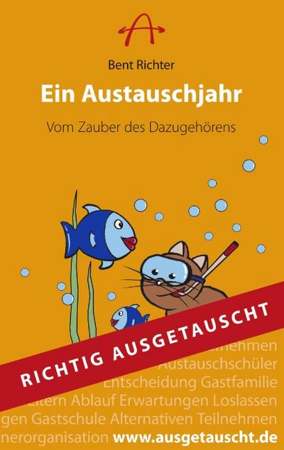 Ein Austauschjahr: Vom Zauber des Dazugehörens