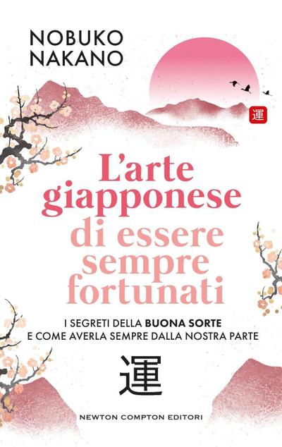 L’ arte giapponese di essere sempre fortunati