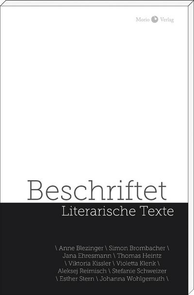 Beschriftet: Texte junger Autoren