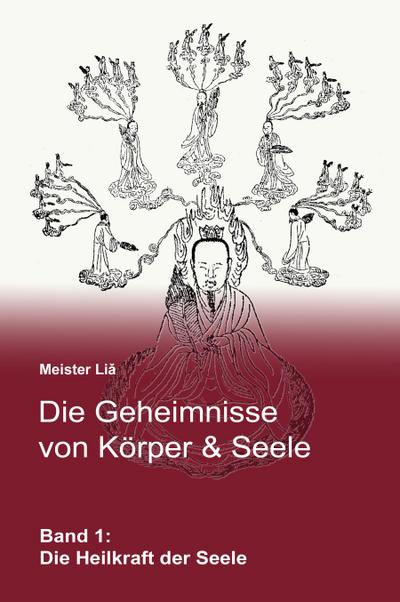 Die Geheimnisse von Körper & Seele